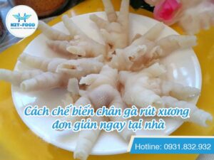 Chân gà rút xương - Thực Phẩm Đông Lạnh H2T - Công Ty TNHH H2T Food